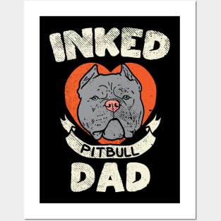 Inked Pitbull Dad Posters and Art